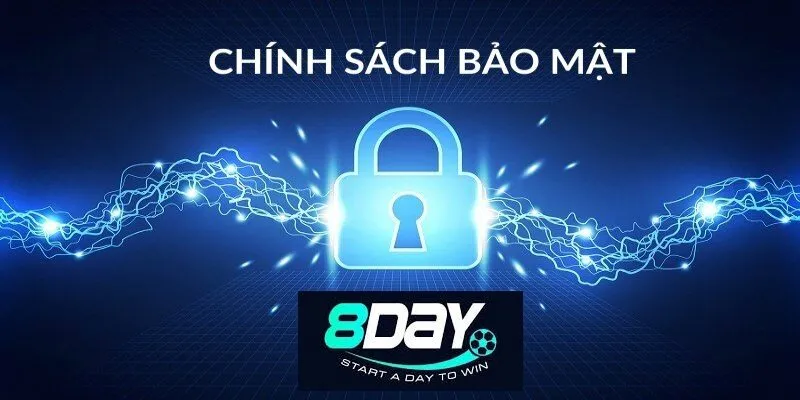 Tìm hiểu chính sách bảo mật nhà cái 8Day